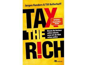 Randers/Kellerhoff: Tax the rich