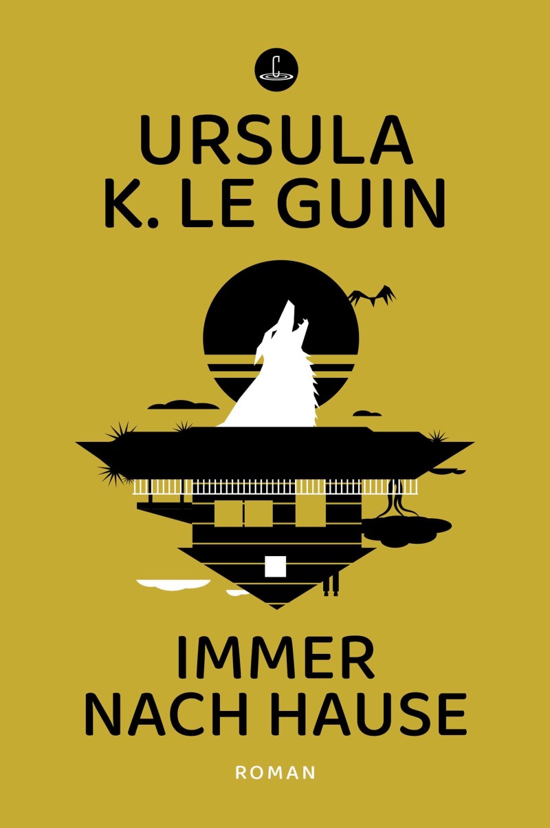 Ursula Le Guin: Immer nach Hause