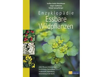 Fleischhauer u.a.: Enzyklopädie Essbare Wildpflanzen