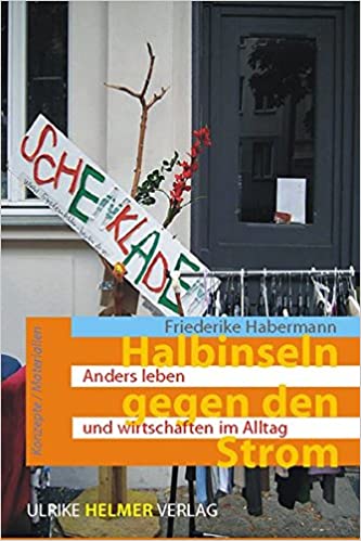 Frederike Habermann: Halbinseln gegen den Strom