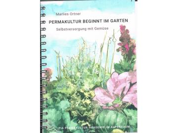 Marlies Ortner: Permakultur beginnt im Garten