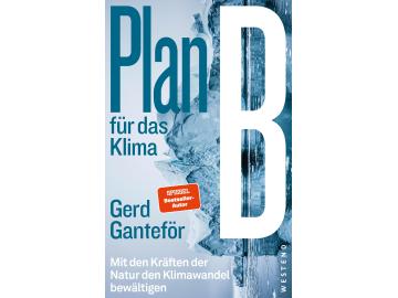 Gerd Ganteför: Plan B für das Klima
