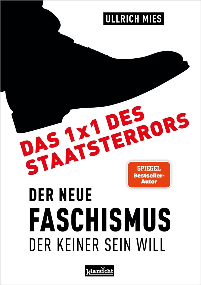 Ullrich Mies: Das 1x1 des Staatsterrors
