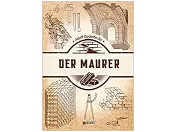 Adolf Opderbecke: Der Maurer