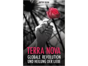 Dieter Duhm: Terra Nova