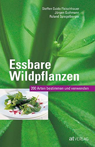 Fleischhauer: Essbare Wildpflanzen