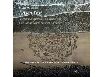 Marit Marschall: Krisen-Fest