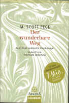 Scott Peck: Der wunderbare Weg