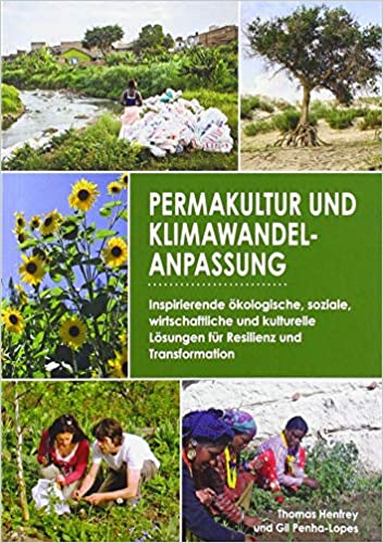 Thomas Henfrey u.a.: Permakultur und Klimawandelanpassung